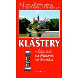 Kláštery v Čechách, na Moravě, ve Slezsku,1.vydání