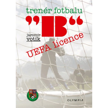 Trenér fotbalu "B" UEFA licence, 2.vydání