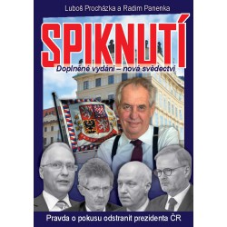 Spiknutí - nová svědectví