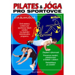 PILATES A JÓGA PRO SPORTOVCE