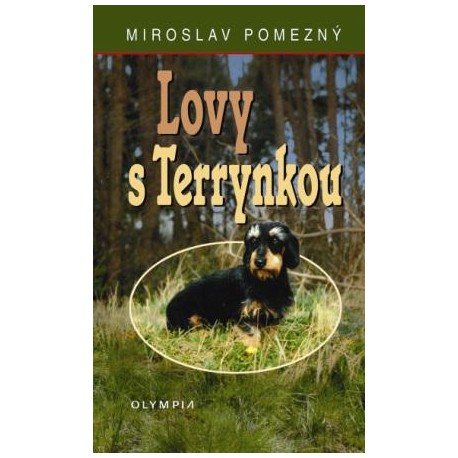 Lovy s Terrynkou, 1. vydání