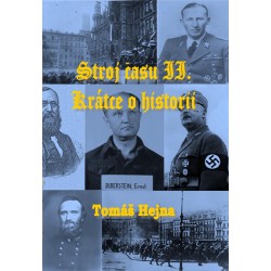 Stroj času II. - Krátce o historii