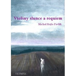 Vteřiny slunce a requiem